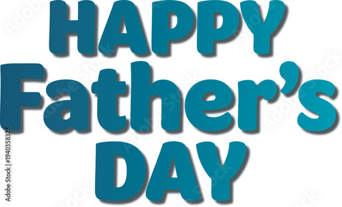 Happy father's day wishes and greetings for dad celebrating fathers everywhere