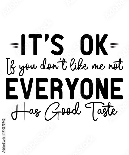 Funny Quotes, Sarcasm Designs, Sarcastic Svg Bundle, sarcastic svg cut file, sarcastic vector design