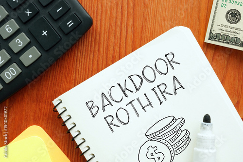 Backdoor Roth IRA Strategy Concept Showing Tax Efficient Retirement Planning, Wealth Growth and Legal Conversion Method for High Income Investors Seeking Long Term Tax Free Retirement Savings