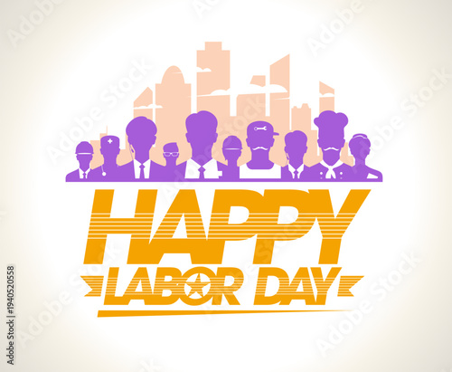 Happy labor day card template with group of silhouettes of different workers
