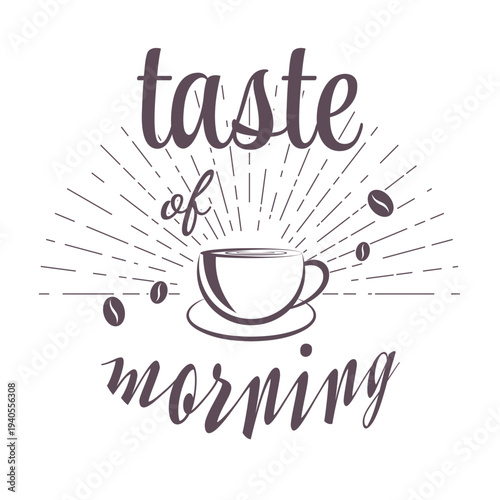 taste of morning slogan