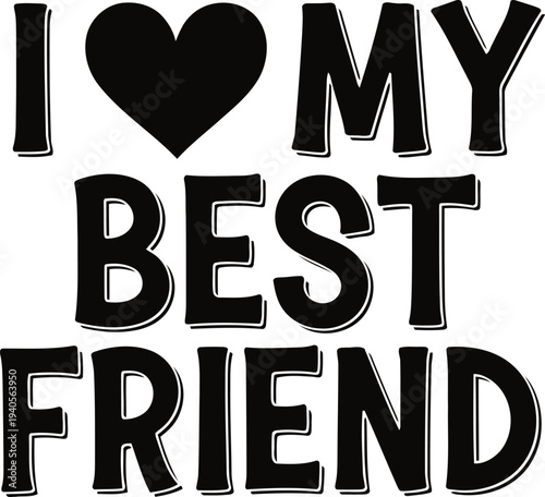 Heartfelt message expressing love and friendship