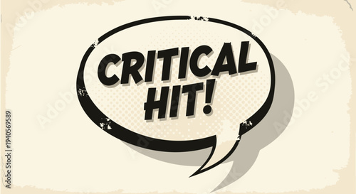 Pop art critical hit text in retro speech bubble