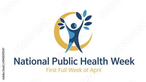 National Public Health Week Banner with Human Growth Icon for Community Wellness Outreach and Medical Professional Training Programs