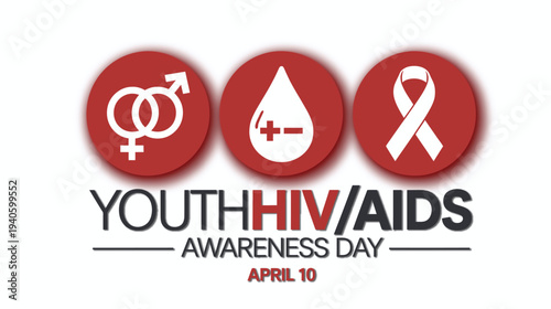 Professional Youth HIV/AIDS Awareness Day April 10 Poster with Blood Drop and Ribbon Icons for NGO Advocacy and Community Health Centers