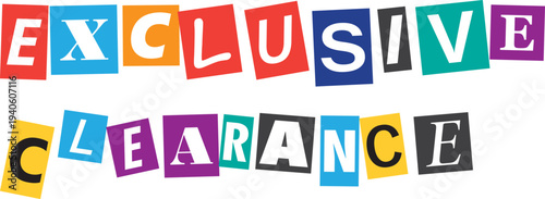 Exclusive Clearance Sale Sign with Colorful Letters
