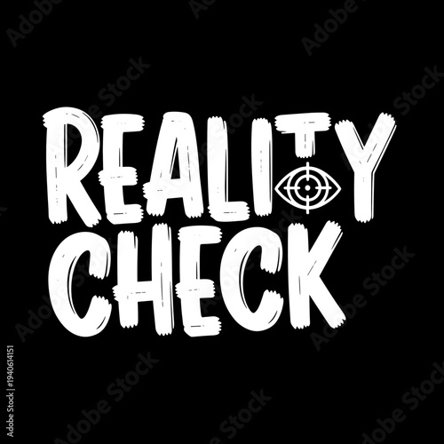 Reality Check text with target symbol in eye.