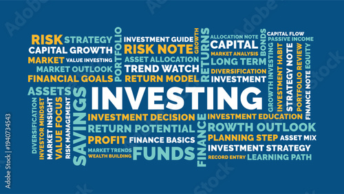 Investing Word Cloud Design for Poster, Wall Art, Banner, Print. Investing bold blue typography