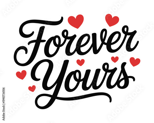 Scripted lettering conveys an expression of romantic sentiment with.