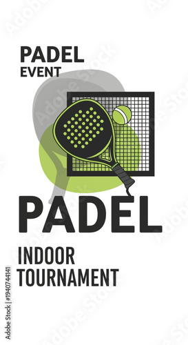 Dynamic Padel Event Poster with Court and Ball Illustration for Indoor Tournament Advertising