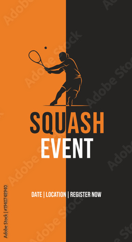 Dynamic Squash Event Poster Showcasing Silhouette of Player With Bold Colors and Typography