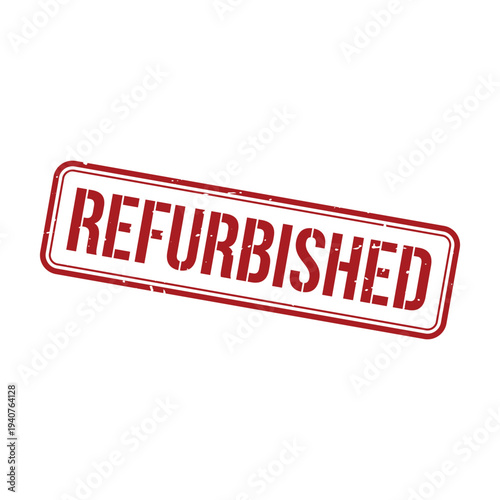 Refurbished Stamp, Refurbished Grunge Square Sign