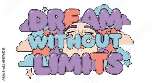 Vibrant motivational quote with dreamy clouds and stars