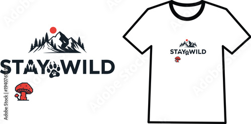 Stay Wild Nature Adventure T-Shirt Logo Design with Mountains, Forest & Bear Paw