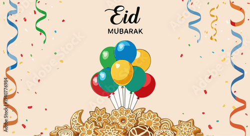 Festive Eid Mubarak Greeting Card Design Featuring Colorful Balloons, Traditional Spiced Biscuits, and Streamers, Vector Art
