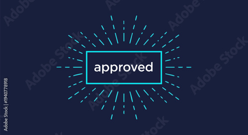 Approved vector stamp illustration with white text in a turquoise rectangle and radiating light rays on a dark blue background, ideal for business, quality, and success concepts.