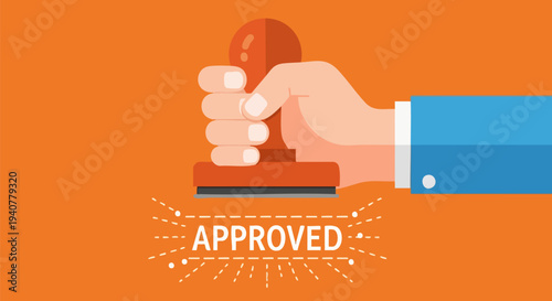 Flat design vector illustration of a human hand holding a red rubber stamp with the word "APPROVED" in a dashed line circle on a vibrant orange background