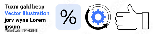 Workflow optimization, process improvement, success, productivity, efficiency, task management. Icon set percentage symbol, gear with arrows and thumbs up. Workflow and process improvement concept
