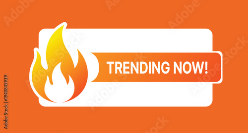 Bright orange background with white rounded rectangle and flame fire trending