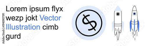 Finance, investment, growth, aerospace, technology, startups. A dollar sign inside a circle alongside rocket icons and placeholder text. Finance and investment concept