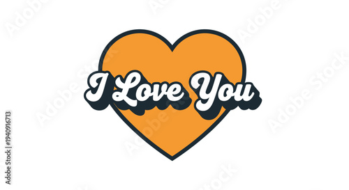 Retro style vector graphic illustration featuring the phrase i love you inside an orange heart