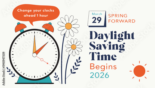A colorful graphic announces daylight saving time in 2026 featuring a retro alarm clock a leaf and the date march 29th high-quality professional detailed modern