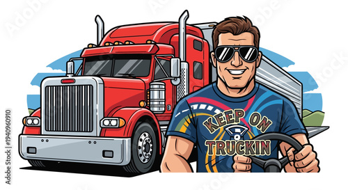 A cartoon illustration of a smiling truck driver wearing sunglasses and a "KEEP ON TRUCKIN'" shirt, with a large red semi-truck and trailer in the background.
