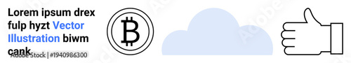 Cryptocurrency, cloud storage, blockchain, approval, digital assets, fintech. Bitcoin symbol, cloud shape thumbs-up icon. Cryptocurrency and cloud storage concepts
