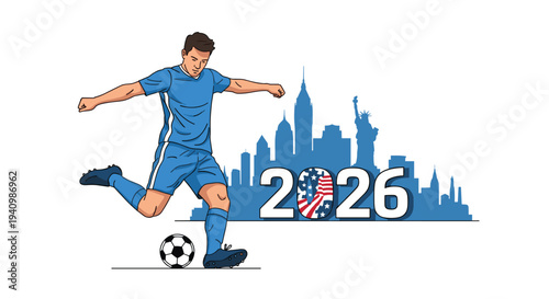 A soccer player in a blue jersey kicks a ball in front of a blue city skyline silhouette and the year 2026 numbers.