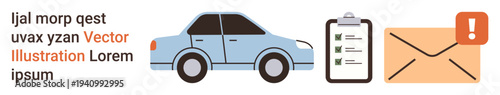 Transportation, logistics, notifications, task management, compliance, communication. A blue car, a clipboard checklist and an envelope with an exclamation mark. Transportation and logistics concept