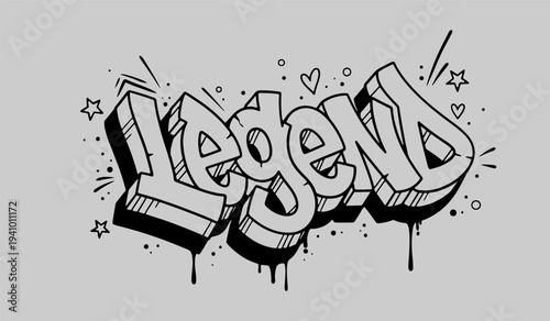 Legend word graffiti style with 3d block letters and urban doodle elements