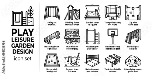 Play Leisure Garden Design Bold Line Icons-Swing Set Frame Climbing Frame Modular Sandpit Cover Trampoline Safety Net Zip Wire Balancing Beam Mud Kitchen-15 Garden Play Icon Set Vector - Leisure Desig