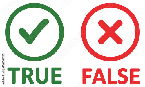 True And False Icons, right and wrong buttons with green and red symbols, vector illustration for quizzes