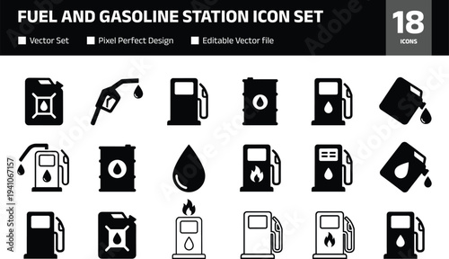 Fuel and gasoline station icon set with petrol pump oil barrel jerry can nozzle and fuel drop silhouettes isolated on white background for energy transport concept