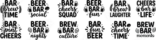 Beer Bar Quotes Typography Bundle Pub Cheers Drinking Social Brew Lettering Set