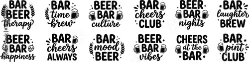 Beer Bar Quotes Typography Bundle Pub Night Cheers Drinking Brew Lettering Set