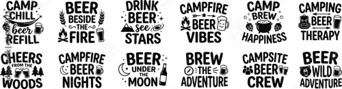 Camping Beer Quotes Typography Bundle Campfire Nights Outdoor Adventure Brew Lettering Set