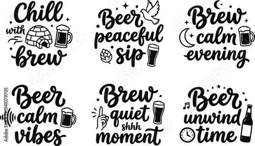 Relaxing Beer Quotes Typography Bundle for T Shirt Designs Bar Posters and Chill Brew Lifestyle