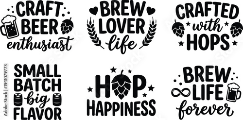 Craft Beer Lover Quotes Typography Bundle for T Shirt Designs Brewery Posters and Brew Enthusiasts