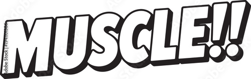 Muscle text with exclamation marks on white background typography motivation fitness