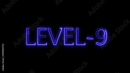 Blue Neon Level-9 Glowing Text Animation on Black Background: Futuristic Retro Game HUD Interface Design Element for Gaming, Level Up Progress, Digital Interface, and Cyberpunk Video Projects.