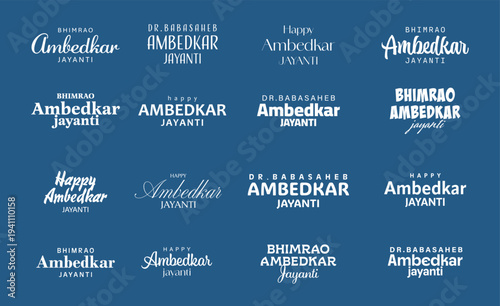 Happy Ambedkar Jayanti creative typography set vector design on blue background.