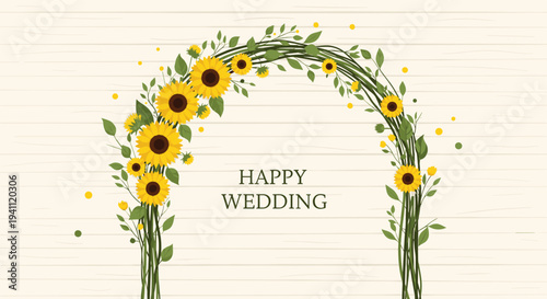 Beautiful wedding arch decorated with vibrant yellow sunflowers and green leaves on a light wood background for a happy wedding theme.