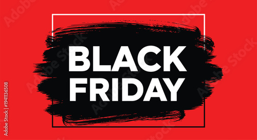 Black Friday promotional banner featuring bold white text over a black paint stroke on a vibrant red background.