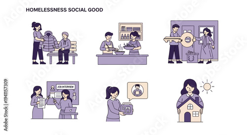 Six illustrations depicting social assistance for homelessness titled Homelessness Social Good