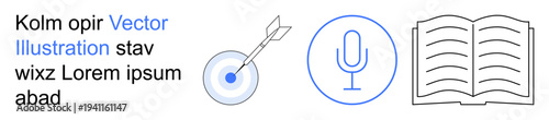 Education, goal setting, audio communication, content creation, knowledge sharing, digital tools. Target with dart, microphone and open book. Goal setting and communication concept
