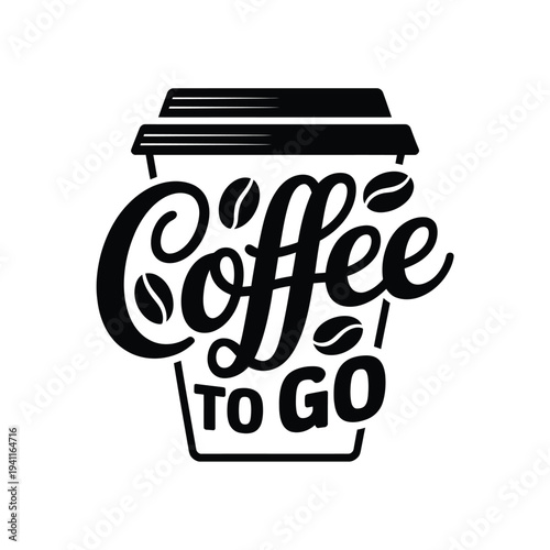 Black and white illustration of a coffee cup with hand lettered typography