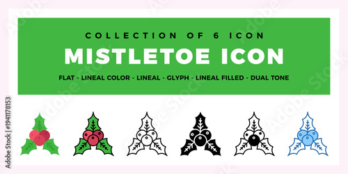 Mistletoe Icon Set Flat. Lineal. Glyph. and Dual Tone Styles