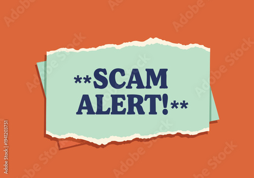 Scam Alert! Warning Sign. Danger Notification. Information Graphic. Caution Message.