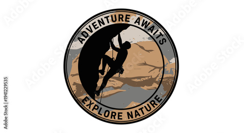 Outdoor Adventure Awaits Explore Nature Badge with Rock Climber Silhouette, Mountain Landscape, Vintage Style Emblem Design